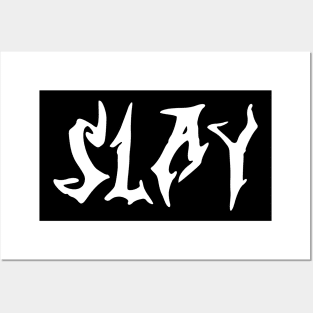 slay Posters and Art